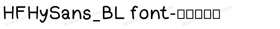 HFHySans_BL font字体转换